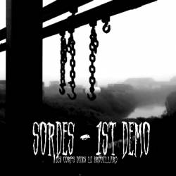 Sordes - Des Corps Dans Le Brouillard